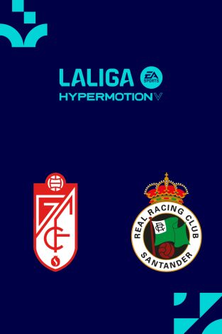 LALIGA HYPERMOTION (T25/26): Granada - Racing