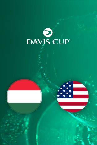 Copa Davis Hungría - EE.UU Evento 2 VO (T2026)