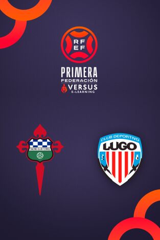 Primera Federación (T25/26): Racing Ferrol - Lugo