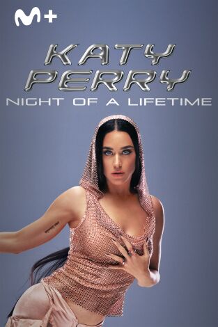 Katy Perry: Night of a Lifetime