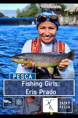 Fishing Girl: Eris Prado Martínez