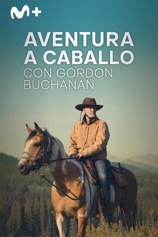 Aventura a caballo con Gordon Buchanan