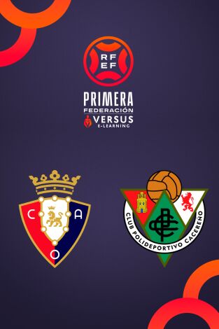 Primera Federación (T25/26): Osasuna Promesas - Cacereño