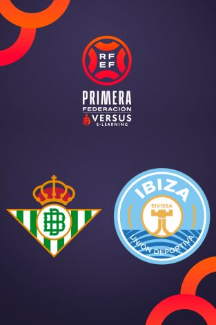 Primera Federación (T25/26): Betis Deportivo - Ibiza