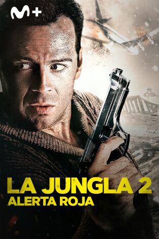 La jungla 2 (Alerta roja)