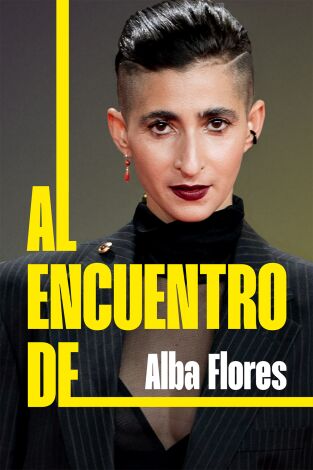 Al encuentro de: Alba Flores