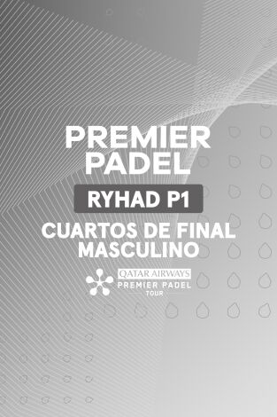 Premier Padel Riyadh (T2026): Coello/Tapia - Alonso/Tello