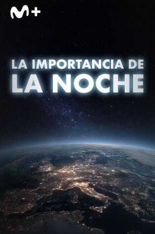 La importancia de la noche
