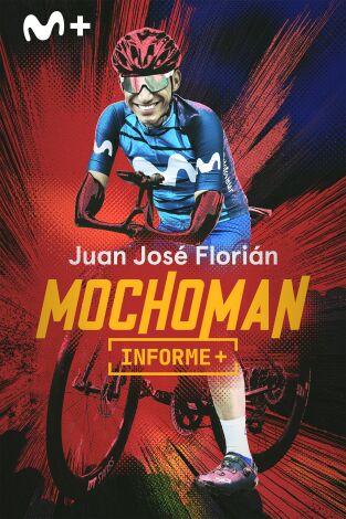 Informe Plus+. Mochoman