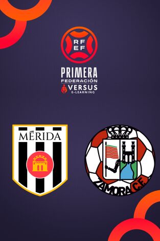 Primera Federación (T25/26): Mérida - Zamora