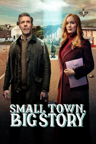 Small Town, Big Story (T1): Ep.4 ¿Un sabueso, quién?