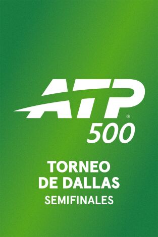 Torneo de Dallas (T2026): Semifinal 2