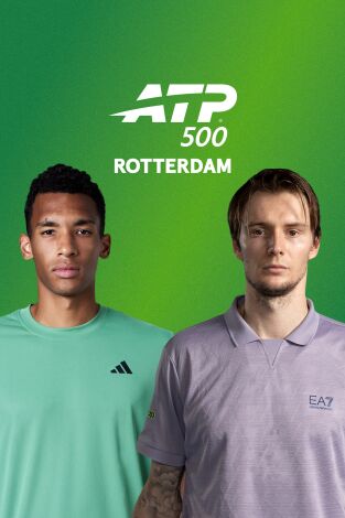 Torneo de Rotterdam (T2026): Auger-Aliassime - Bublik
