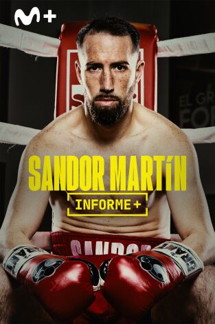Informe Plus+. Sandor Martín