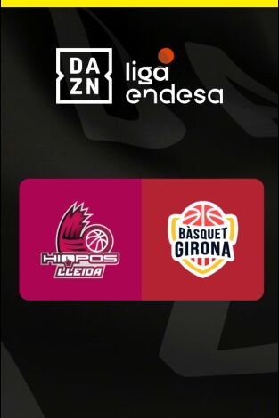 Liga Endesa (T25/26): Força Lleida - Bàsquet Girona
