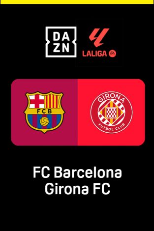 LALIGA EA SPORTS (T25/26): Barcelona - Girona