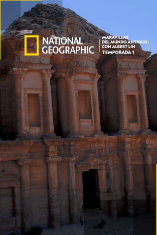 Maravillas del mundo antiguo con Albert Lin: Templos sagrados, junglas asesinas