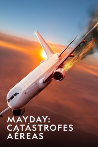 Mayday: catástrofes aéreas: El avión perdido