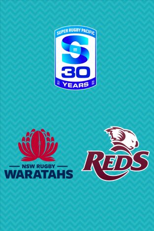 Super Rugby Pacific (T2026): Waratahs - Reds