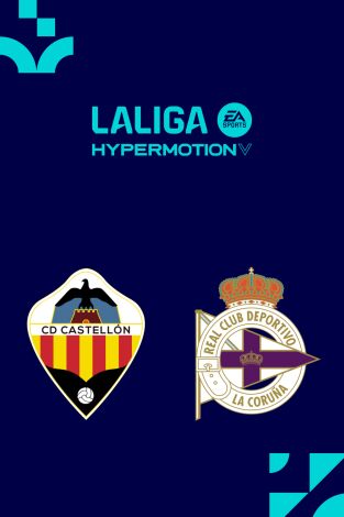 LALIGA HYPERMOTION (T25/26): Castellón - Deportivo