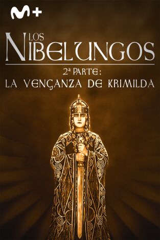 Los nibelungos, 2ª parte: la venganza de Crimilda