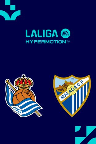 LALIGA HYPERMOTION (T25/26): Real Sociedad B - Málaga