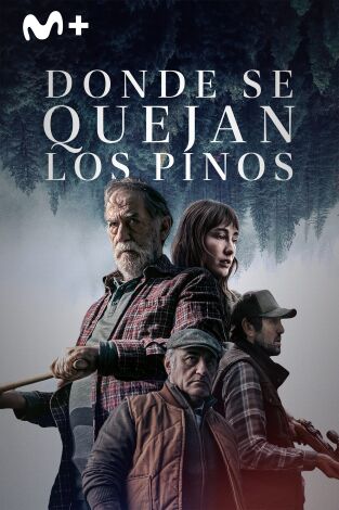 Donde se quejan los pinos