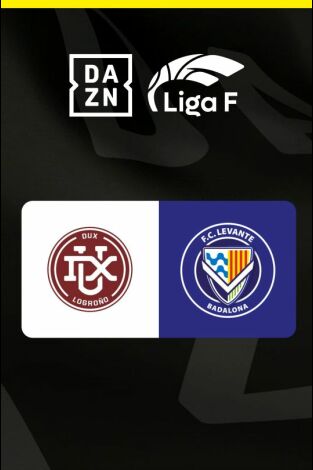 Liga F (T25/26): DUX Logroño - FC Badalona Women