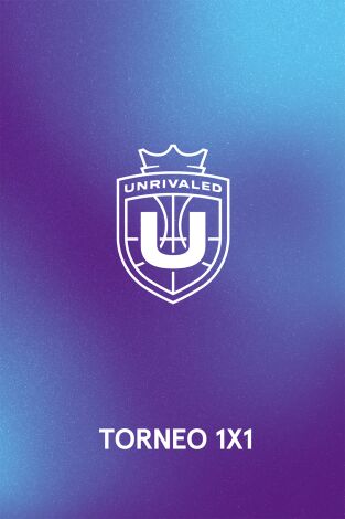 Unrivaled (T2026): Torneo 1x1. Final
