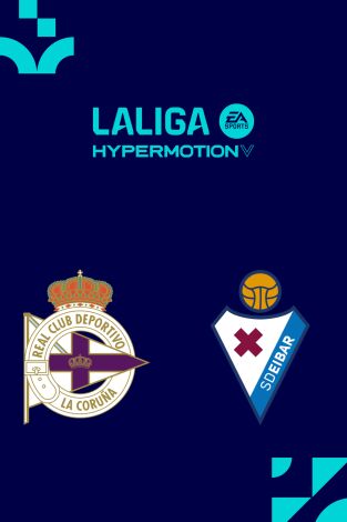 LALIGA HYPERMOTION (T25/26): Deportivo - Eibar