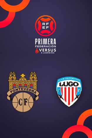 Primera Federación (T25/26): Pontevedra - Lugo