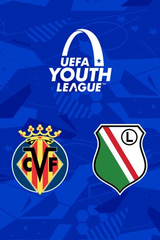 UEFA Youth League (T25/26): Villarreal - Legia