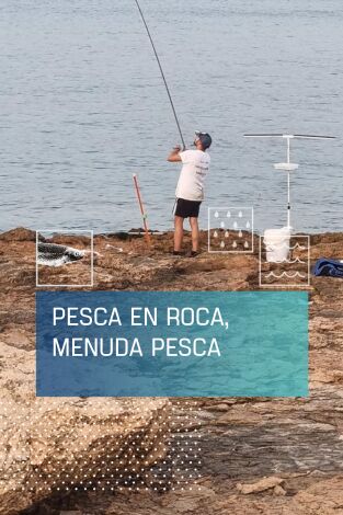 Pesca en roca, menuda pesca