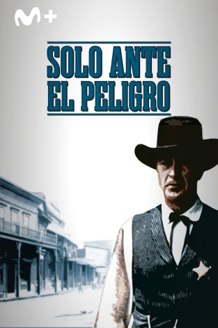 Solo ante el peligro