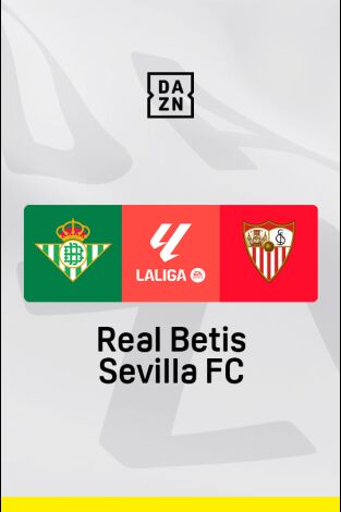 LALIGA EA SPORTS (T24/25): Betis - Sevilla