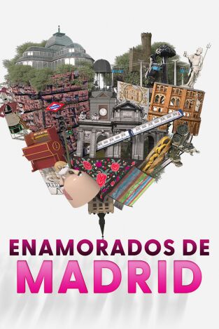 Enamorados de Madrid: Doce maravillas