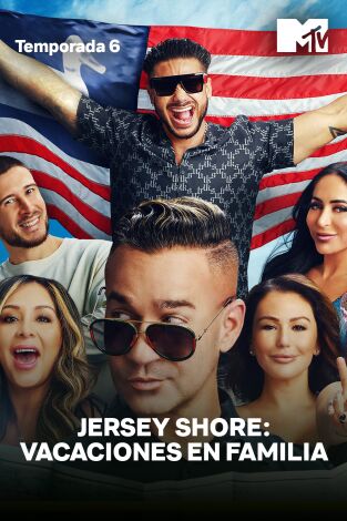 Jersey Shore: Vacaciones en familia: ¡Salud!