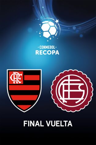 Recopa Sudamericana (T2026): Flamengo - Lanús