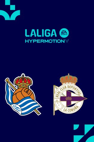 LALIGA HYPERMOTION (T25/26): Real Sociedad B - Deportivo