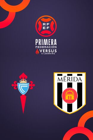 Primera Federación (T25/26): Celta Fortuna - Mérida