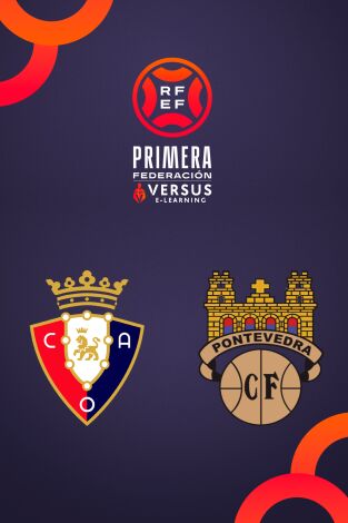 Primera Federación (T25/26): Osasuna Promesas - Pontevedra