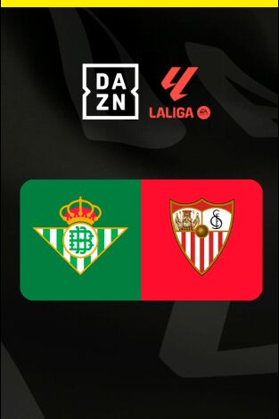 LALIGA EA SPORTS (T25/26): Betis - Sevilla