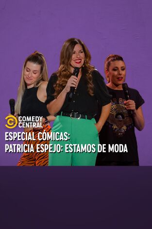 CC Presents: Patricia Espejo: Estamos de moda