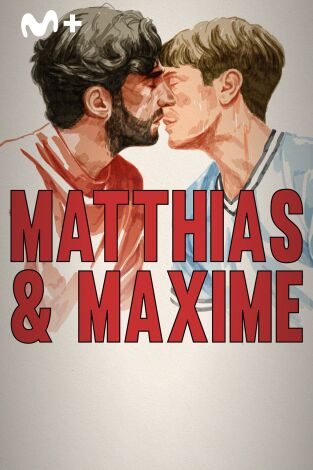 Matthias & Maxime