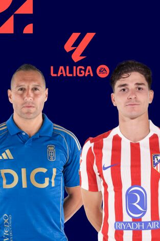 LALIGA EA SPORTS (T25/26): Real Oviedo - At. Madrid