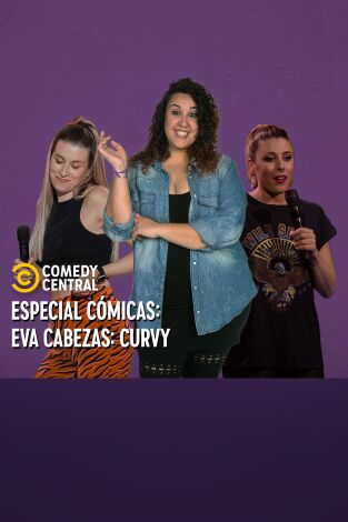 Central de Cómicos: Eva Cabezas: Curvy