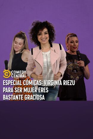 Central de Cómicos: Virginia Riezu: Para ser mujer eres bastante graciosa
