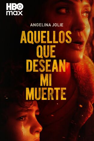 Aquellos que desean mi muerte