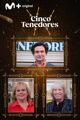 Cinco Tenedores: Episodio 2
