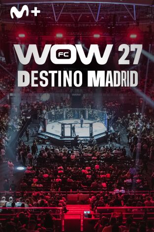 Extras WOW (T2026): WOW27: destino Madrid